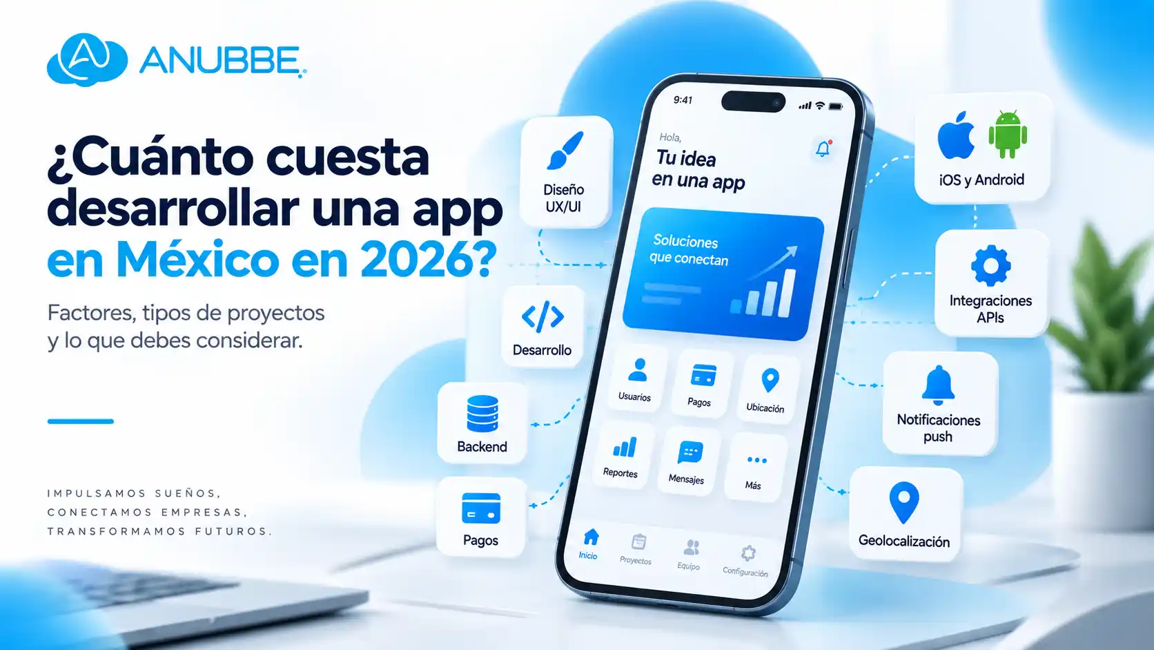 ¿Cuánto cuesta desarrollar una app en México en 2026?