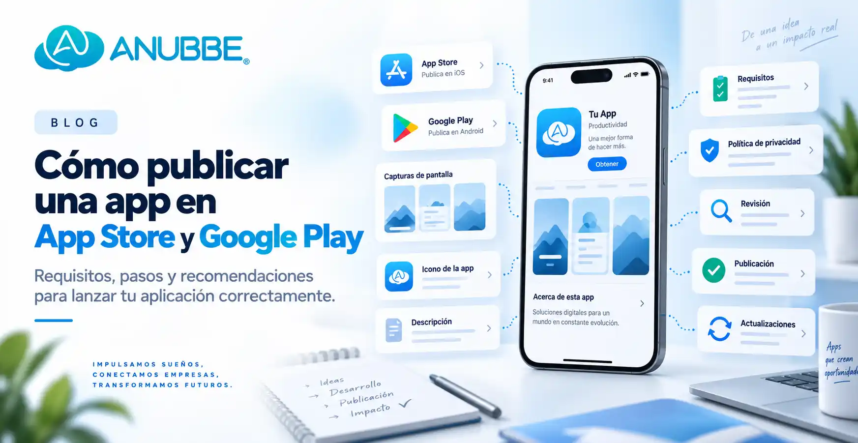 Cómo publicar una app en App Store y Google Play